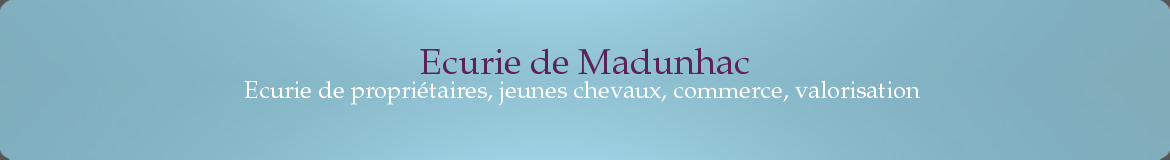 Ecurie de Madunhac